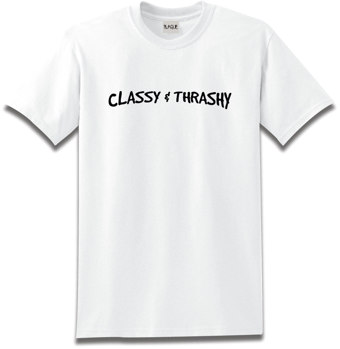 Classy & Thrashy