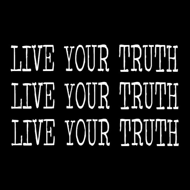 Live Your Truth