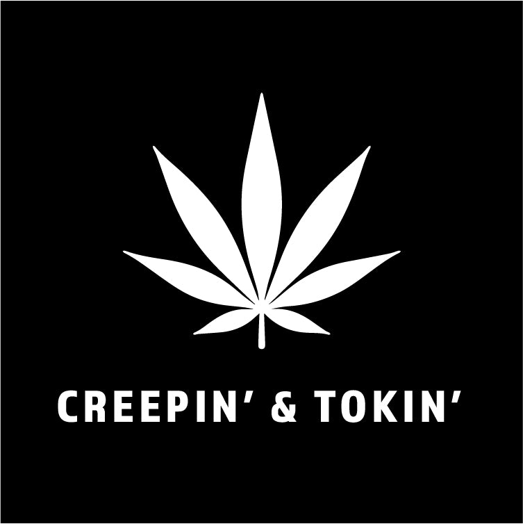Creepin' & Tokin'