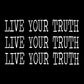 Live Your Truth